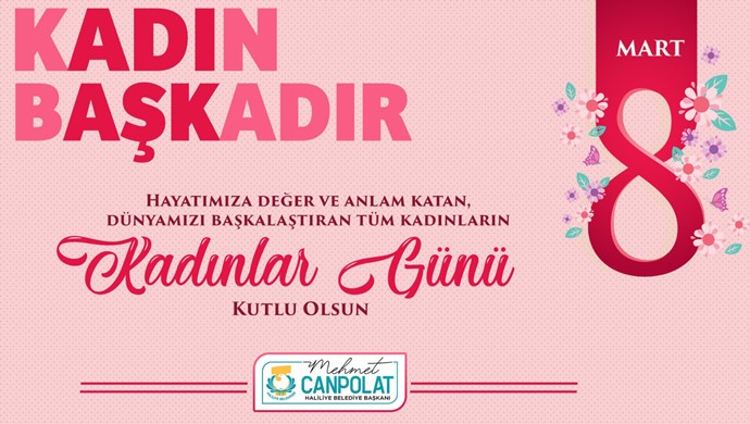 BAŞKAN CANPOLAT: KADIN MERHAMET, RAHMETTİR