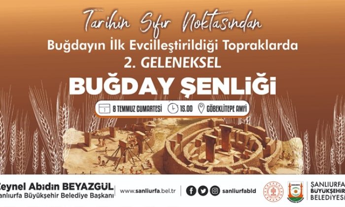 BÜYÜKŞEHİR’DEN GÖBEKLİTEPE’DE GELENEKSEL BUĞDAY ŞENLİĞİ